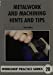 Image du vendeur pour Metalwork and Machining Hints and Tips (Workshop Practice) [Soft Cover ] mis en vente par booksXpress