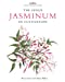 Image du vendeur pour The Genus Jasminum in Cultivation (Botanical Magazine Monograph) [Hardcover ] mis en vente par booksXpress