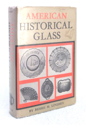 Image du vendeur pour American Historical Glass: Historical Association Adds Distinction to Glassware mis en vente par Structure, Verses, Agency  Books