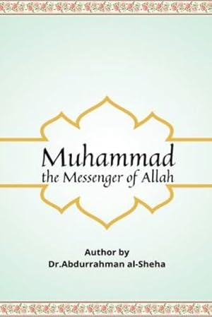 Seller image for Muhammad The Messenger of God [Soft Cover ] for sale by booksXpress