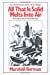 Imagen del vendedor de All That Is Solid Melts into Air : Experience of Modernity [Soft Cover ] a la venta por booksXpress