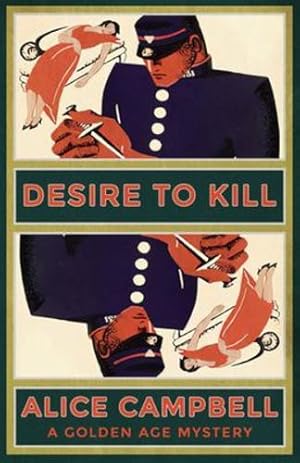 Bild des Verkufers fr Desire to Kill: A Golden Age Mystery by Campbell, Alice [Paperback ] zum Verkauf von booksXpress