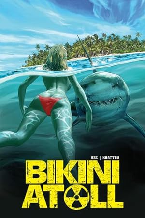 Seller image for Bikini Atoll by Bec, Christophe [Hardcover ] for sale by booksXpress