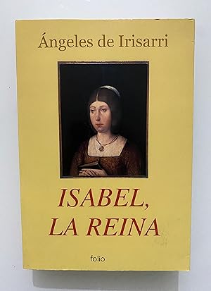 Isabel, La reina