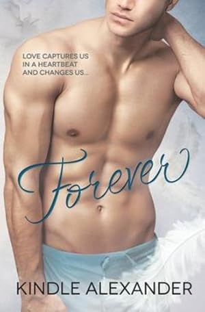 Immagine del venditore per Forever by Alexander, Kindle [Paperback ] venduto da booksXpress