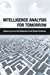 Immagine del venditore per Intelligence Analysis for Tomorrow: Advances from the Behavioral and Social Sciences [Soft Cover ] venduto da booksXpress