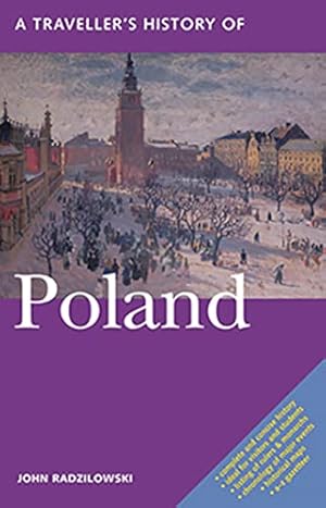Seller image for A Traveller's History of Poland (Interlink Traveller's Histories) by Radzilowski, John [Paperback ] for sale by booksXpress