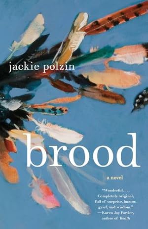 Imagen del vendedor de Brood: A Novel by Polzin, Jackie [Paperback ] a la venta por booksXpress