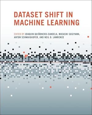 Seller image for Dataset Shift in Machine Learning (Neural Information Processing series) [Paperback ] for sale by booksXpress