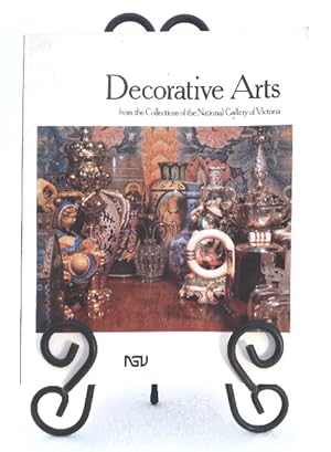 Seller image for Decorative Arts from the Collections of the National Gallery of Victoria for sale by Structure, Verses, Agency  Books