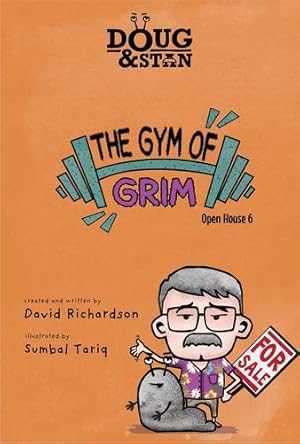 Seller image for Doug & Stan - The Gym of Grim: Open House 6 (Metropolis) by Richardson, David [Paperback ] for sale by booksXpress