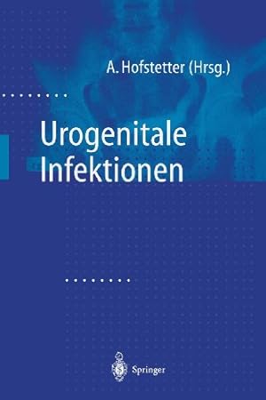Seller image for Urogenitale Infektionen (German Edition) [Paperback ] for sale by booksXpress