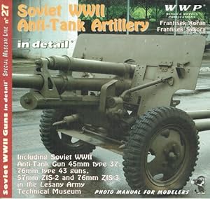 Seller image for SPECIAL MUSEUM LINE NO.27: SOVIET WWII ANTI-TANK ARTILLERY for sale by Paul Meekins Military & History Books