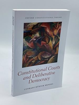 Imagen del vendedor de Constitutional Courts and Deliberative Democracy a la venta por True Oak Books