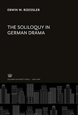 Imagen del vendedor de The Soliloquy in German Drama a la venta por WeBuyBooks