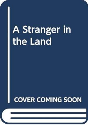 Immagine del venditore per Stranger In The Land venduto da WeBuyBooks