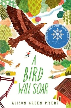 Imagen del vendedor de A Bird Will Soar by Green Myers, Alison [Paperback ] a la venta por booksXpress