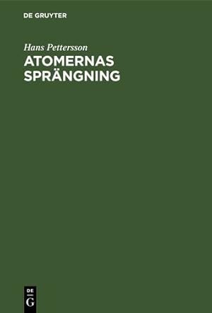 Seller image for Atomernas Spr ¤ngning (Swedish Edition) [Hardcover ] for sale by booksXpress