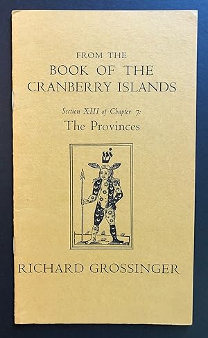 Immagine del venditore per From the Book of the Cranberry Islands : Section XIII of Chapter 7 : The Provinces (alternate printing with authorial markings) venduto da Philip Smith, Bookseller