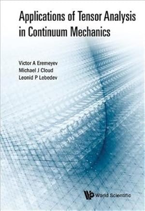 Immagine del venditore per Applications of Tensor Analysis in Continuum Mechanics [Hardcover ] venduto da booksXpress
