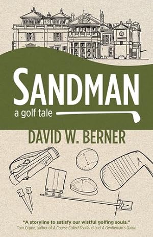 Immagine del venditore per Sandman: A Golf Tale by Berner, David W. [Paperback ] venduto da booksXpress