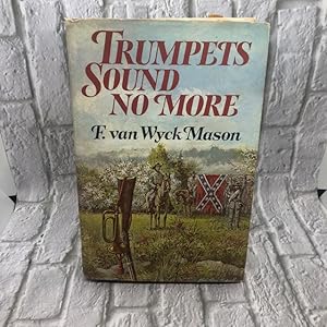 Seller image for Trumpets Sound No More for sale by For the Love of Used Books