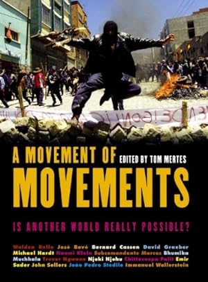 Immagine del venditore per A Movement of Movements: Is Another World Really Possible? [Soft Cover ] venduto da booksXpress