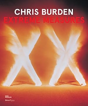 Immagine del venditore per Chris Burden: Extreme Measures [Hardcover ] venduto da booksXpress