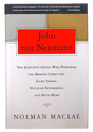 Immagine del venditore per John von Neumann: The Scientific Genius Who Pioneered the Modern Computer, Game Theory, Nuclear Deterrence, and Much More venduto da Black Falcon Books