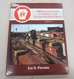 Immagine del venditore per PRR Color Guide to Freight and Passenger Equipment, Volume 2 venduto da Midway Book Store (ABAA)