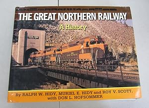 Seller image for The Great Northern Railway: A History for sale by Midway Book Store (ABAA)