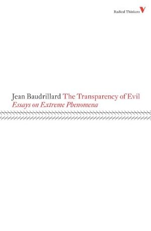 Imagen del vendedor de The Transparency of Evil (Radical Thinkers) by Baudrillard, Jean [Paperback ] a la venta por booksXpress