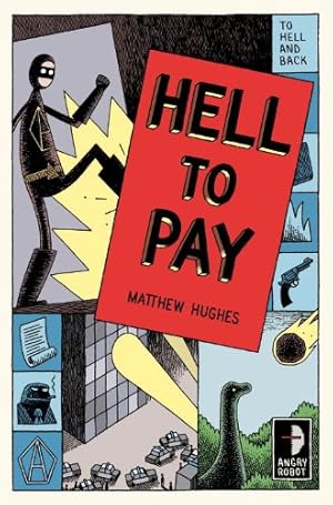 Seller image for Hell to Pay (To Hell and Back) by Hughes, Matthew [Mass Market Paperback ] for sale by booksXpress