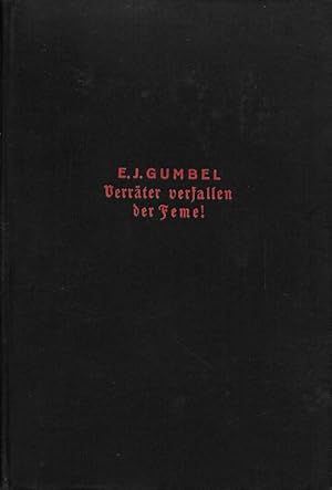 Seller image for "Verrter verfallen der Feme" Opfer, Mrder, Richter 1919-1929 for sale by Flgel & Sohn GmbH