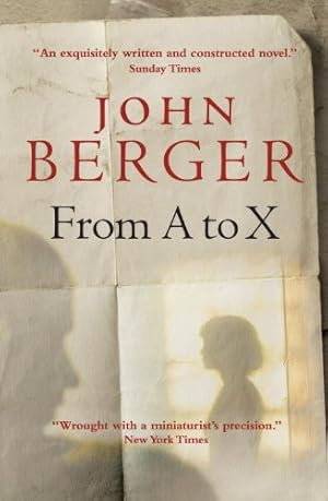 Immagine del venditore per From A to X: A Story in Letters by Berger, John [Paperback ] venduto da booksXpress