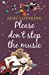 Seller image for Please Don't Stop the Music [Soft Cover ] for sale by booksXpress
