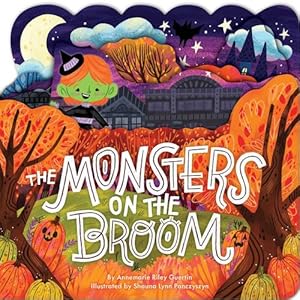 Seller image for The Monsters on the Broom by Guertin, Annemarie Riley [Board book ] for sale by booksXpress