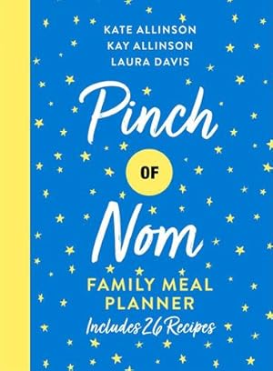 Seller image for Pinch of Nom Family Meal Planner: Includes 26 Recipes by Allinson, Kate [Hardcover ] for sale by booksXpress