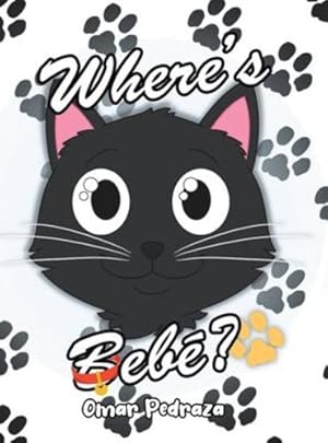 Seller image for Where's Bebe? [Hardcover ] for sale by booksXpress