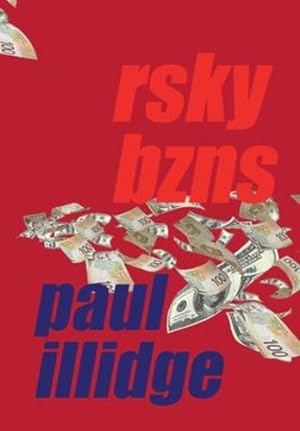 Imagen del vendedor de Rsky Bzns by Illidge, Paul [Hardcover ] a la venta por booksXpress