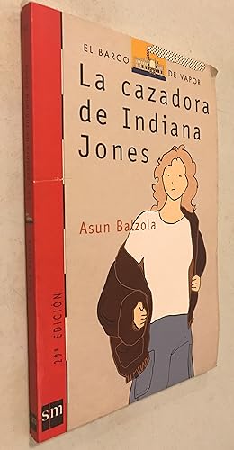 Seller image for Harcourt School Publishers Cielo Abierto: Student Edition :Cazadora/Indiana Jones Cielo Abierto6 CAZADORA/INDIANA JONES 1997 (El barco de vapor) (Spanish Edition) for sale by Once Upon A Time