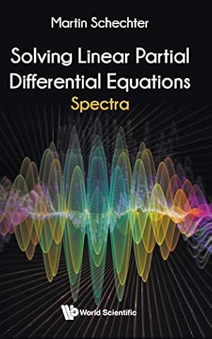 Bild des Verkufers fr Solving Linear Partial Differential Equations: Spectra [Hardcover ] zum Verkauf von booksXpress