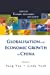 Seller image for Globalisation And Economic Growth In China (Series on Economic Development and Growth) [Soft Cover ] for sale by booksXpress