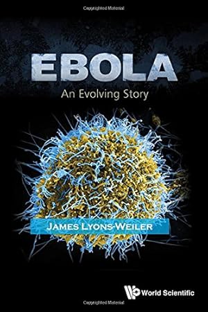 Seller image for Ebola: An Evolving Story [Soft Cover ] for sale by booksXpress