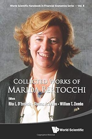 Image du vendeur pour Collected Works of Marida Bertocchi (World Scientific Handbook in Financial Economics) [Soft Cover ] mis en vente par booksXpress