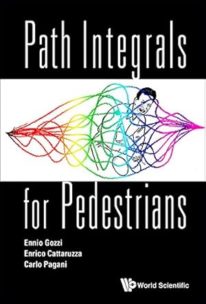 Image du vendeur pour Path Integrals For Pedestrians [Soft Cover ] mis en vente par booksXpress