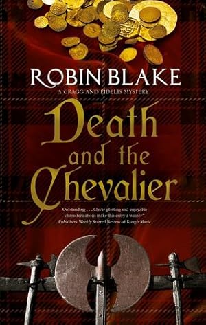 Seller image for Death and the Chevalier (A Cragg and Fidelis Mystery, 6) by Blake, Robin [Paperback ] for sale by booksXpress