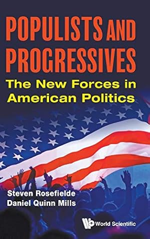 Imagen del vendedor de Populists and Progressives: The New Forces in American Politics [Hardcover ] a la venta por booksXpress