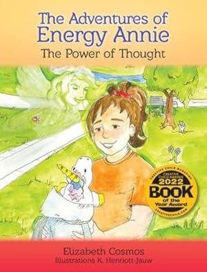 Seller image for The Adventures of Energy Annie: The Power of Thought by Cosmos, Elizabeth [Hardcover ] for sale by booksXpress