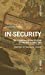 Bild des Verkufers fr In-security (Sociology) [Soft Cover ] zum Verkauf von booksXpress